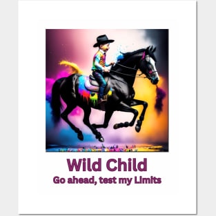 Wild Child, go ahead test my limits (boy riding horse) Posters and Art